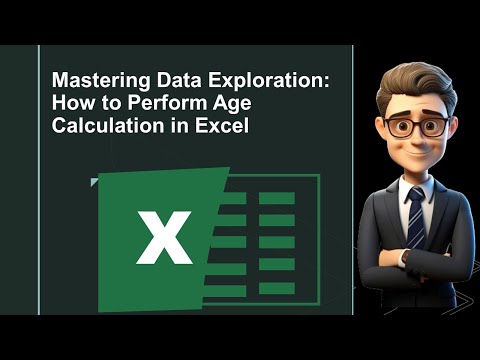 Mastering Data Exploration: How to Perform Age Calculation in Excel