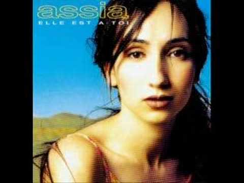 Assia - Elle est a toi
