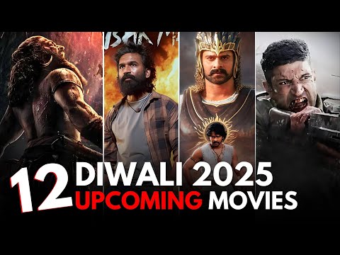Top 12 Diwali Upcoming Biggest Pan India Movies | October & November 2025 Release
