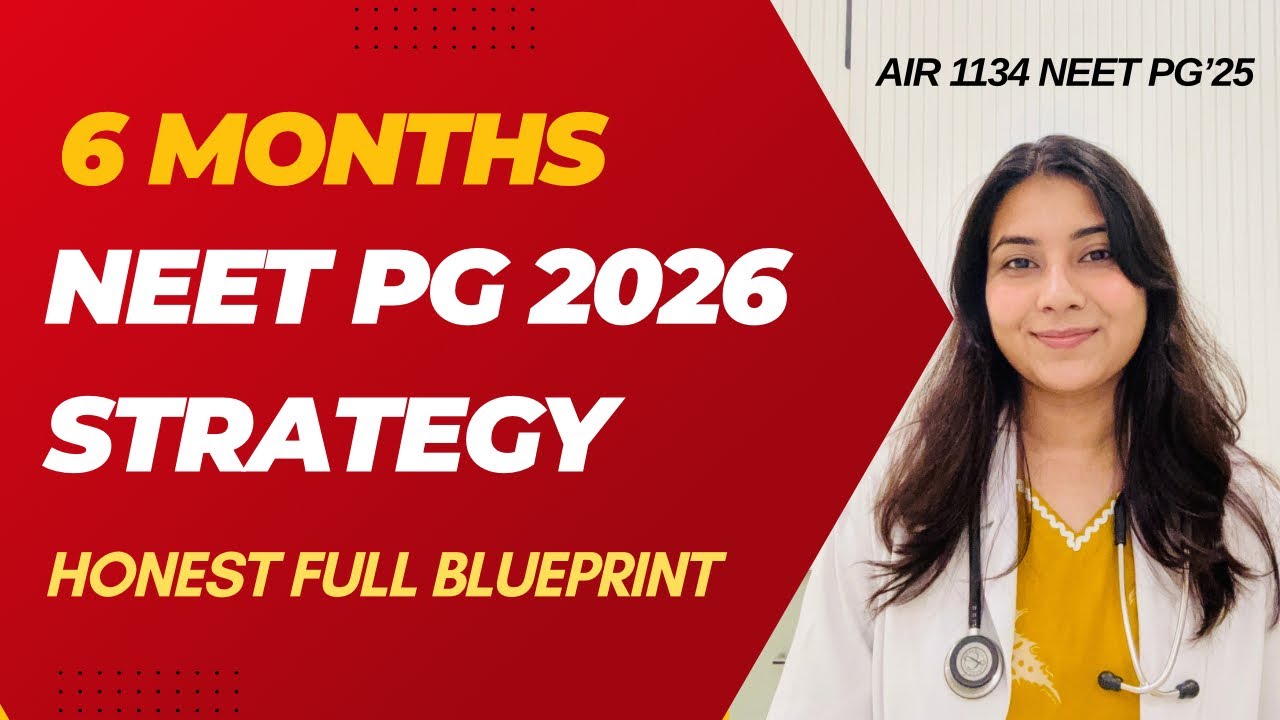 NEET PG 6-Month Honest Prep Strategy 🩺