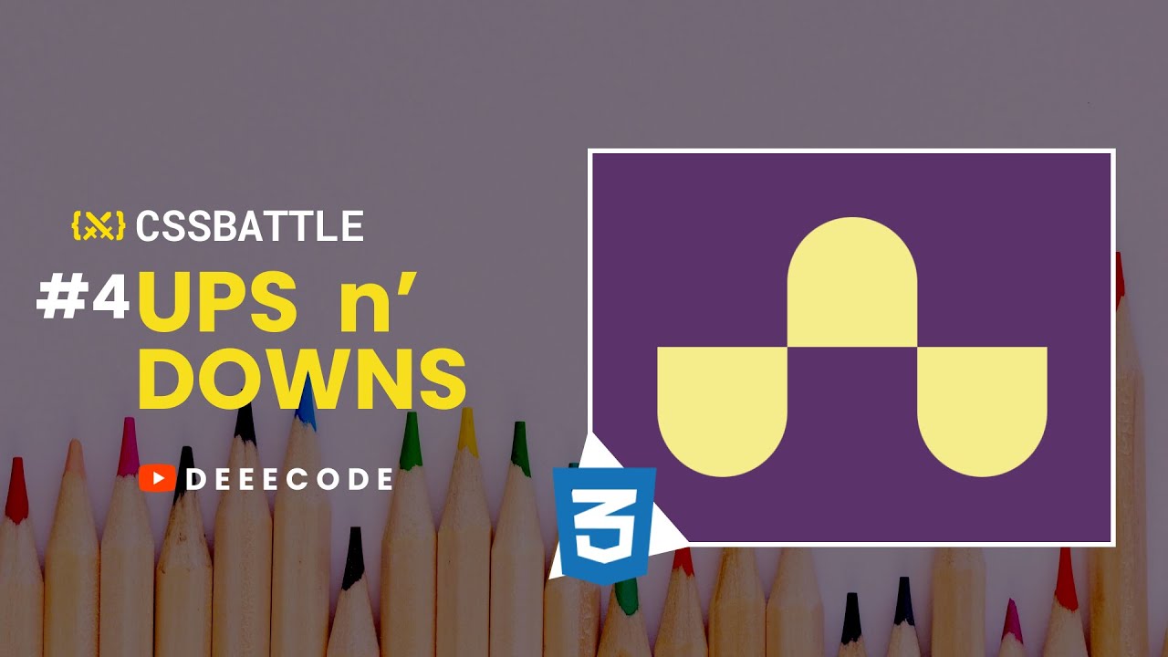 CSS Battle #4: UPS n DOWNS Solution 🎨