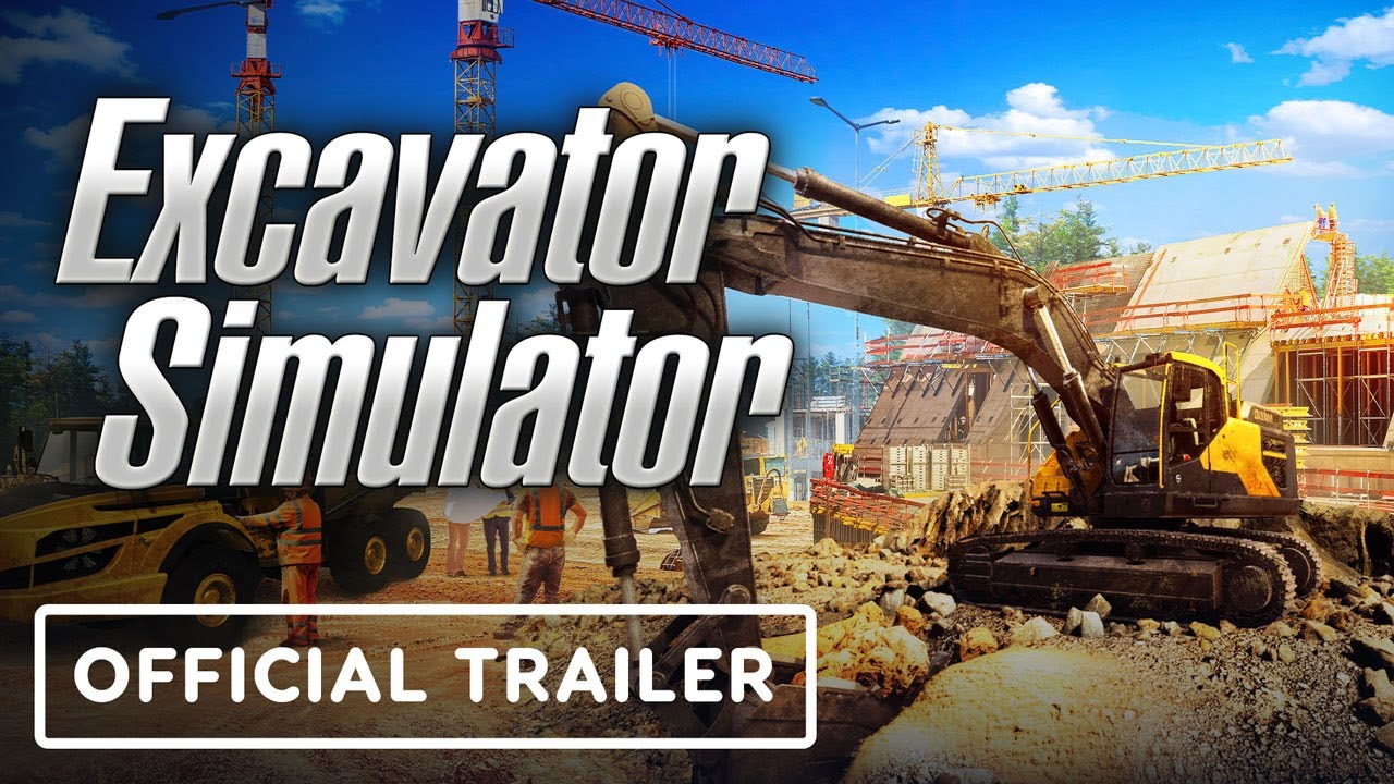 Excavator Simulator - Official Trailer π