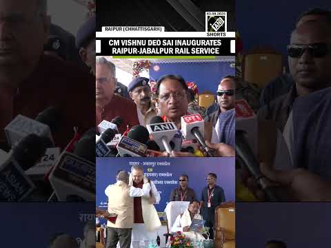 Chhattisgarh CM Vishnu Deo Sai Celebrates Launch of Raipur-Jabalpur Rail Service