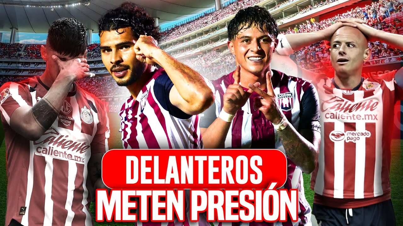 Chivas: Presión a Pulido y Chicharito por delanteros ⚽