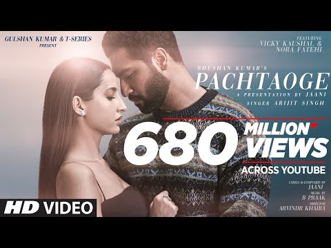 Arijit Singh: Pachtaoge | Vicky Kaushal, Nora Fatehi |Jaani, B Praak, Arvindr Khaira | Bhushan Kumar