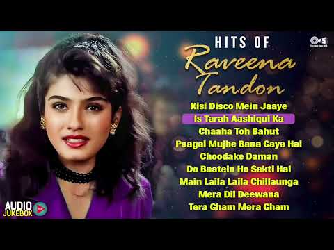 Hits Of Raveena Tandon | 90s Hits Hindi Songs | Hindi Love Songs | Sadabahar Gane |Old Songs Jukebox