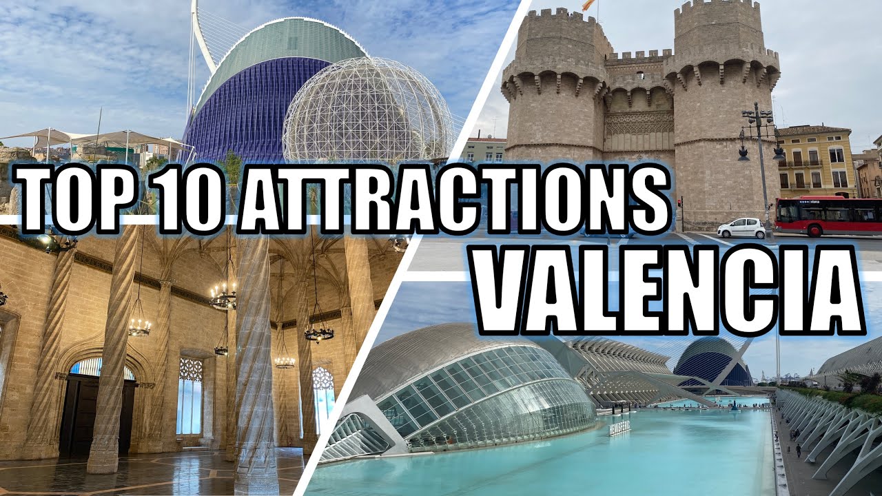 Top 10 Discover the Top 10 Must-See Attractions in Valencia 🌆 | Ultimate City Break Guide