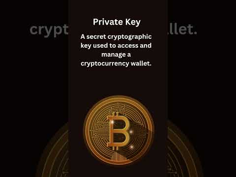 Private Key | Must-Know Cryptocurrency Terms Explained Simply