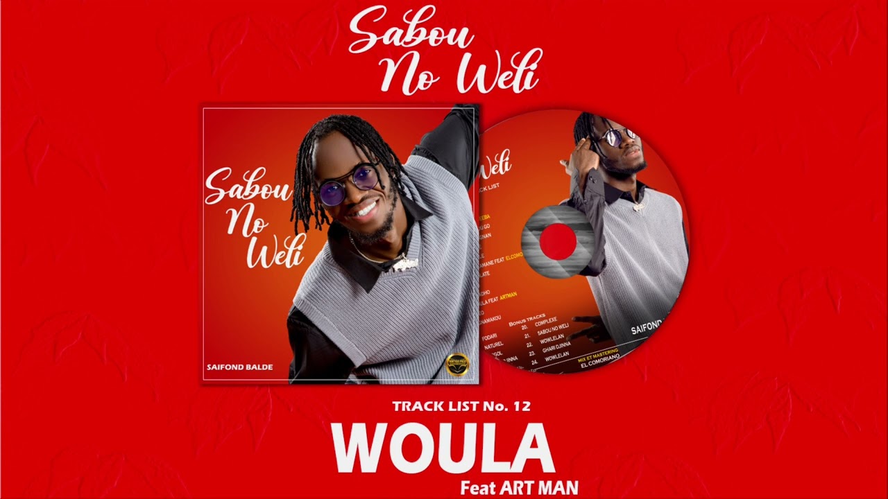 Saifond Woula ft. Artman 🎶