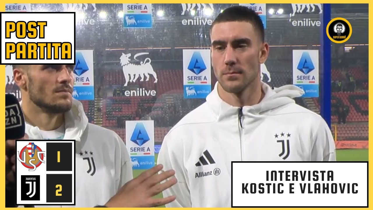 Post Cremonese - Juventus 1-2 | Kostic & Vlahovic Exclusive Interview 🚀