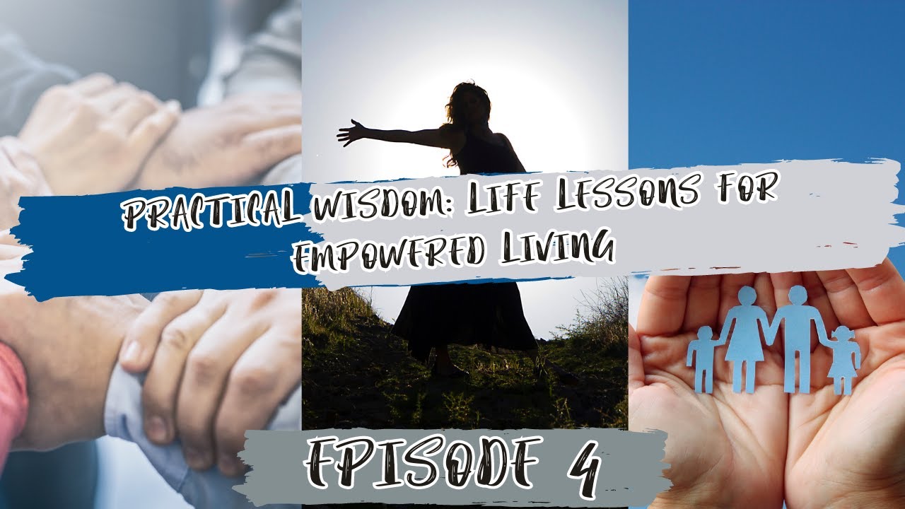 Practical Wisdom for Empowered Living π