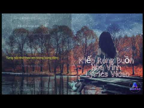 Kiếp Rong Buồn - Hoa Vinh | Lyric Video 🎶