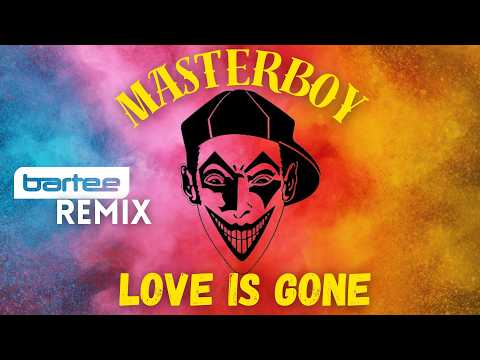 Masterboy - Love Is Gone (BARTEE Remix) New Eurodance 2025