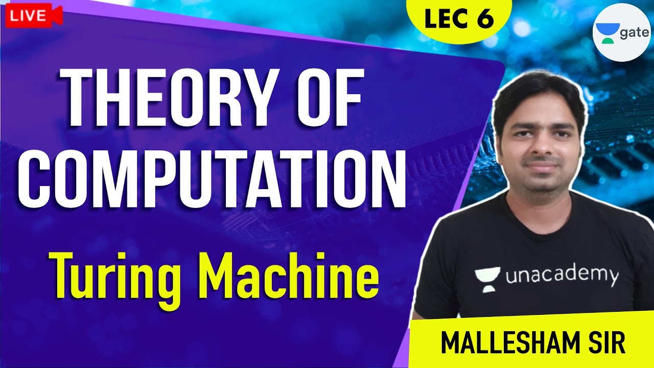 Turing Machine | Lecture 6 | Theory of Computation | GATE 2021 CSE | Mallesham Sir