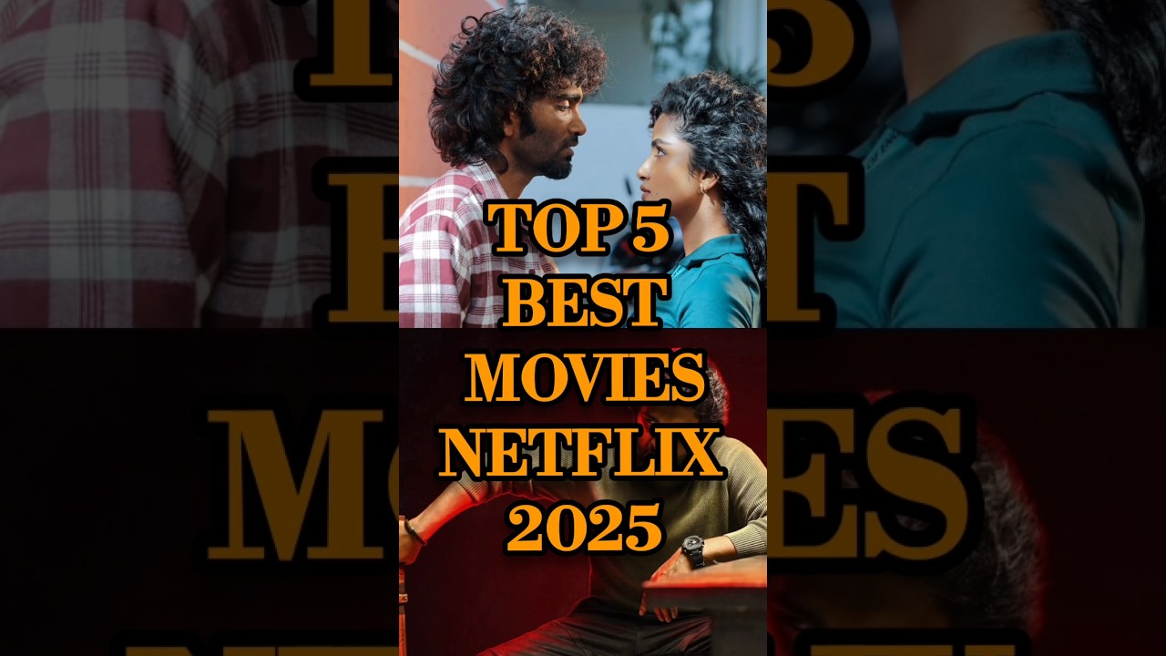 TOP 5 Top 5 Netflix Movies to Watch in 2025 🎬