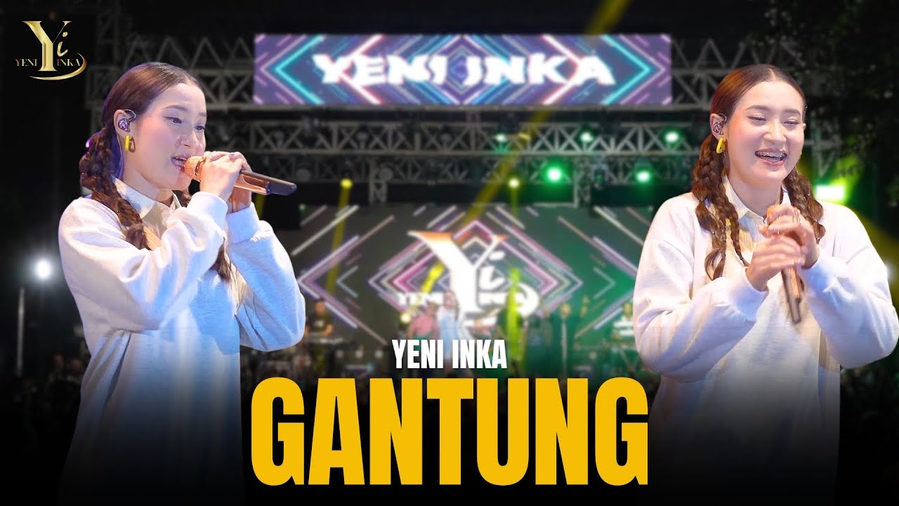 Yeni Inka - GANTUNG | Official Music Video 🎶