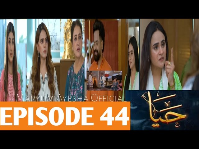 Haya Episode 44 Promo | Intense Drama of Love, Ambition & Revenge 🌟