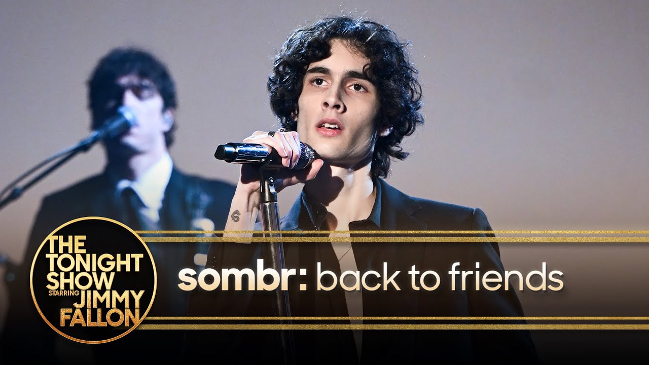 Sombr Performs 'Back to Friends' on Fallon 🎶