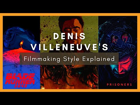 You Know its Denis When... ---  Denis Villeneuve's Filmmaking Style Explained
