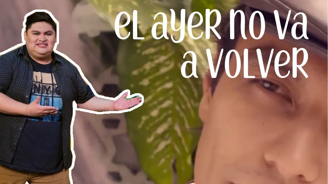 EL AYER NO VA A VOLVER - Malacates Trébol Shop