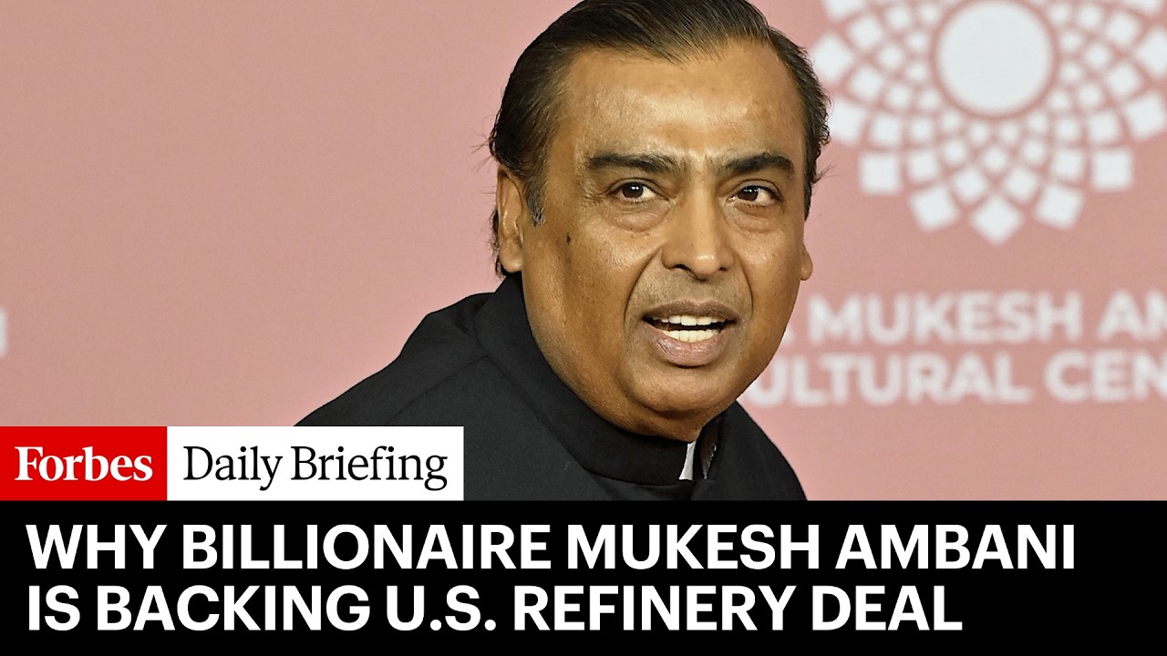 Indian Billionaire Mukesh Ambani Backing U.S. Refinery Deal Shows Shifting Global Energy Dynamics