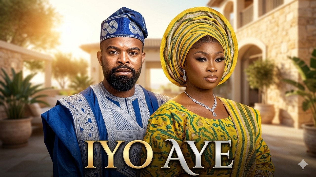 IYO AYE & Anike Ami - Yoruba Movie 2026 🎬