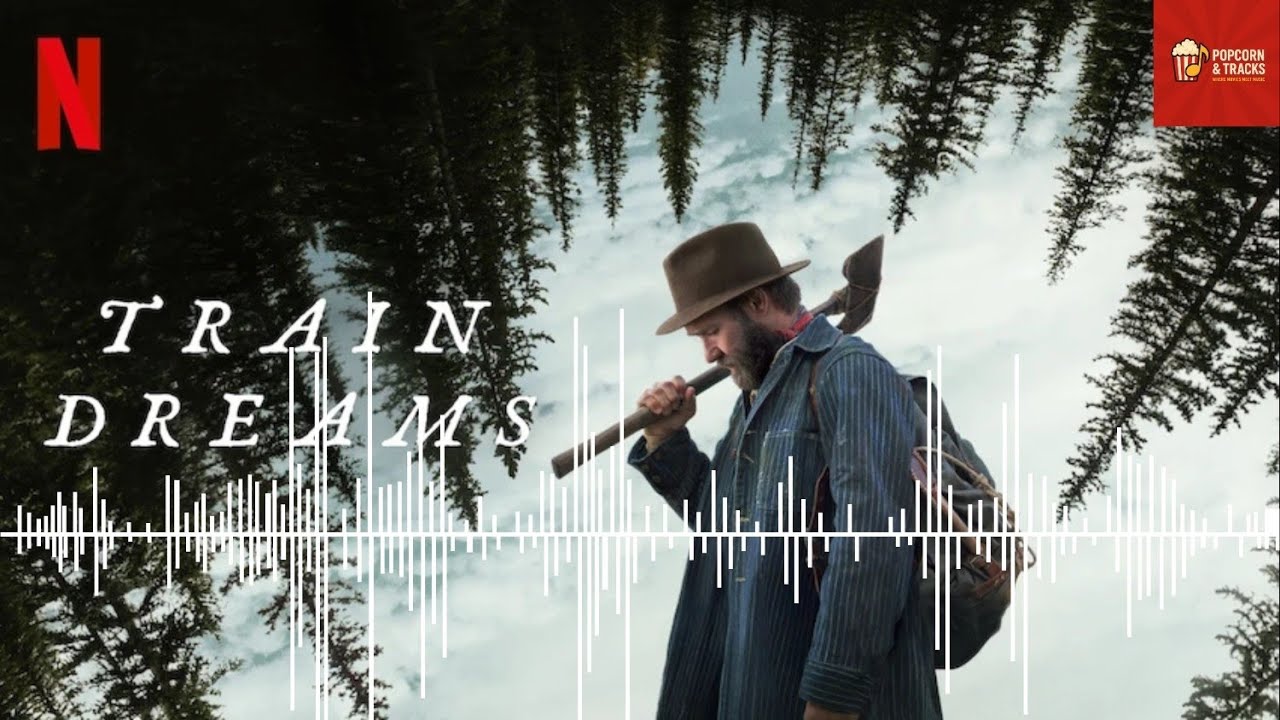 Train Dreams Soundtrack: Whispers on the Rails 🎶