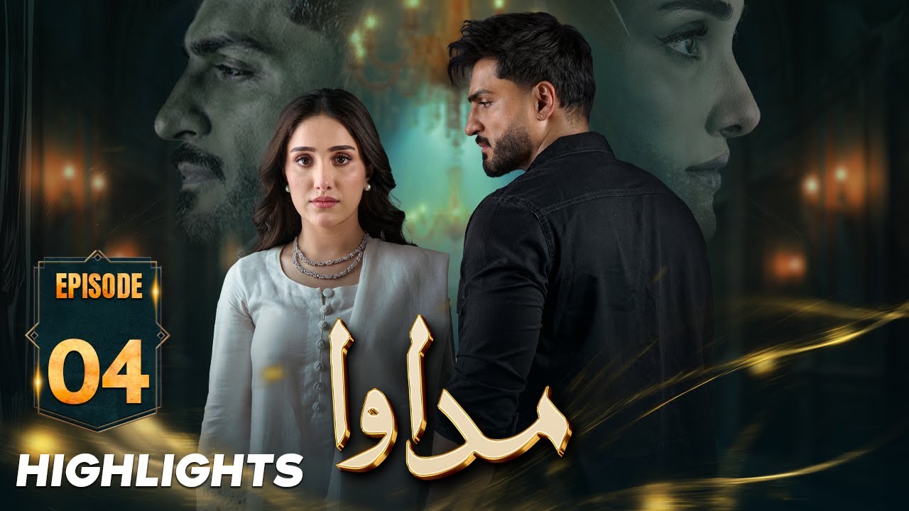 Madawa Episode 4 Highlights | Omar Shehzad & Cast