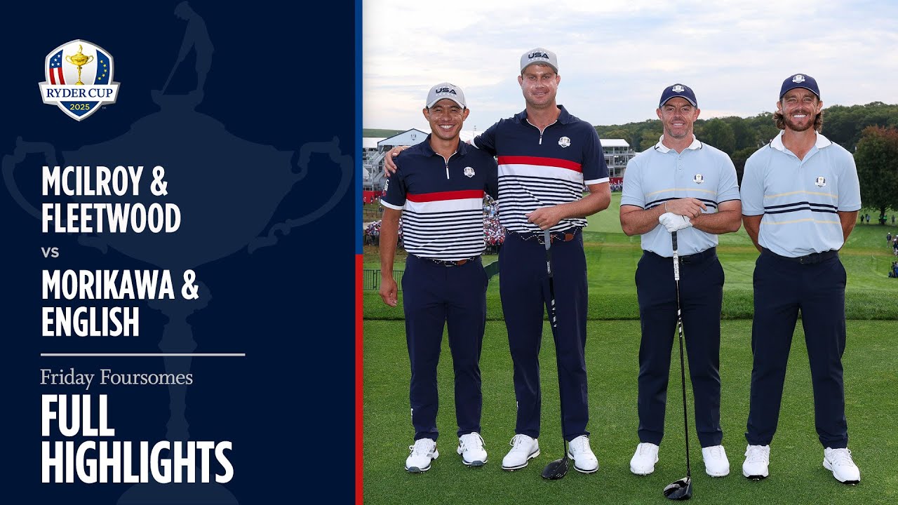 Fleetwood & McIlroy vs Morikawa & English | 2025 Ryder Cup Foursomes Highlights