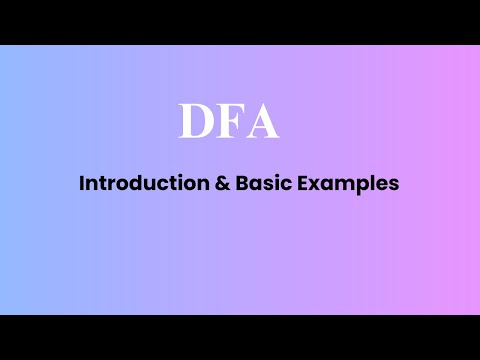 Introduction to DFA | Mathematical Definition & 3 Basic Examples