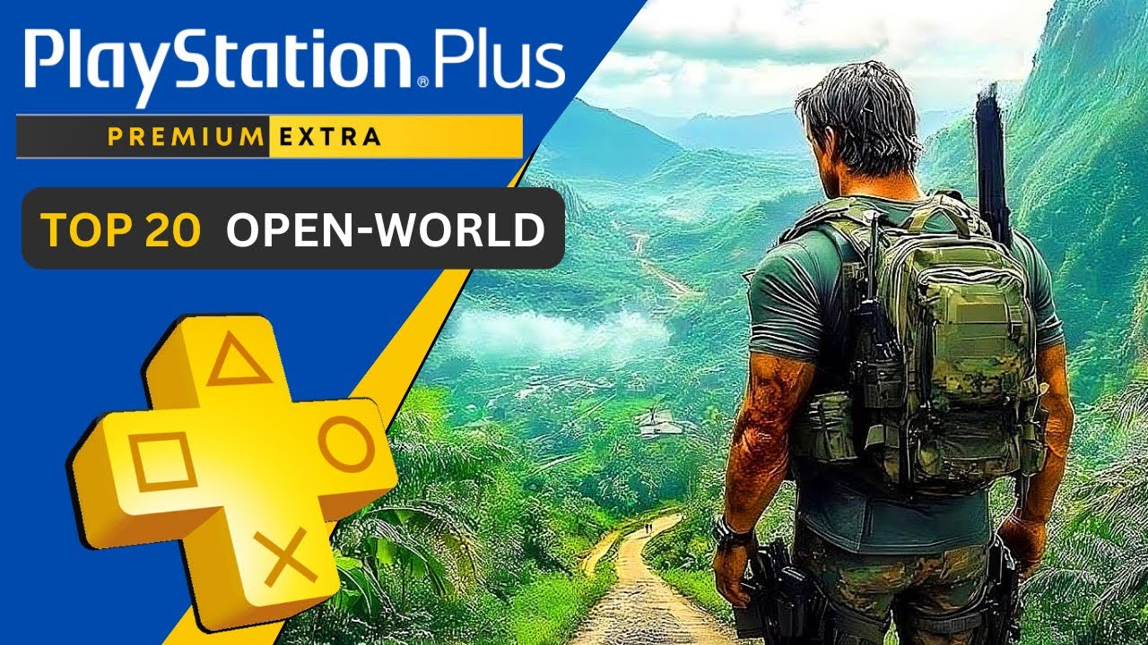 Top 20 Open World Games on PS Plus Extra & Premium 2025 🎮