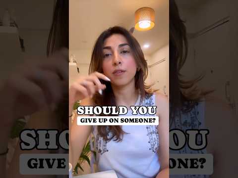 Should you give up or give another chance? #breakup #love #dating