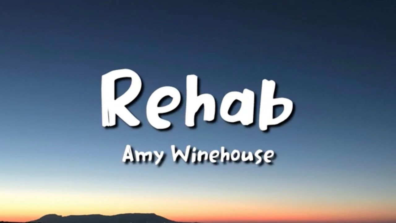 Amy Winehouse - Rehab Lyrics 🎶