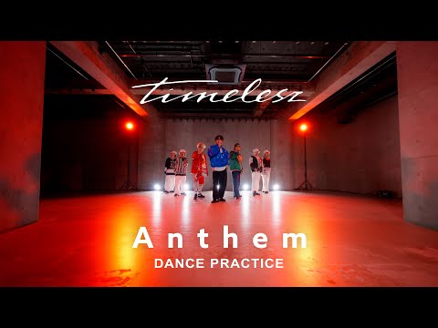 timelesz「Anthem」Dance Practice Video