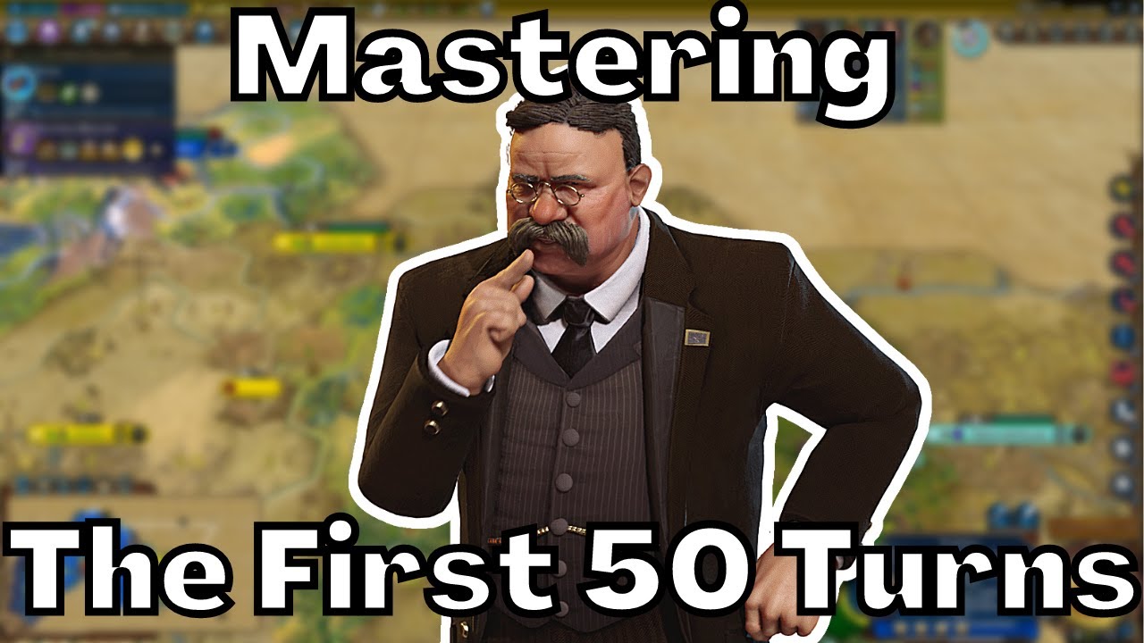 Civ 6 Guide: Mastering the First 50 Turns 🏛️