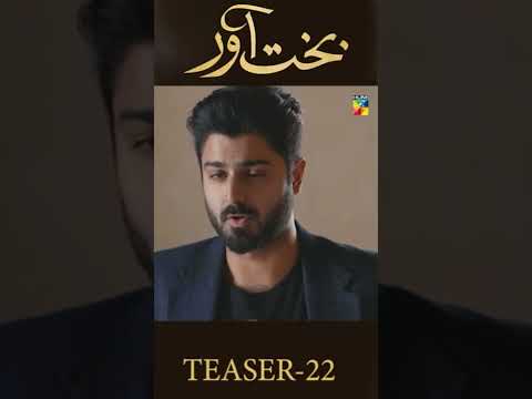 Teaser 22 #Bakhtawar