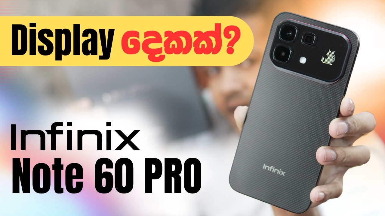 Infinix Note 60 Pro Review: The Complete Sinhala Unboxing 📱