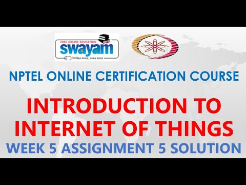 Introduction to internet of things | NPTEL | Week 5 | Assignment 5 Solution | Jan2021
