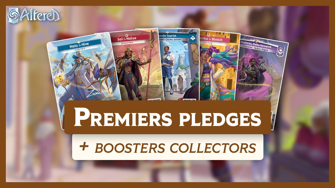 Découvrez les Pledges et Boosters Collector d'Altered TCG sur Gamefound 🚀