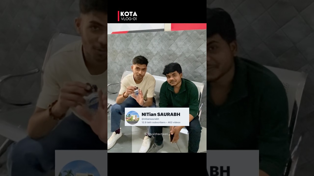 Experience a Day in Kota with IIT and NIT Students ๐๐ฅ