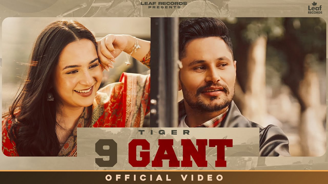 9 🔥 9 Gant Official Video | Jang Dhillon's Latest Punjabi Hit 2025