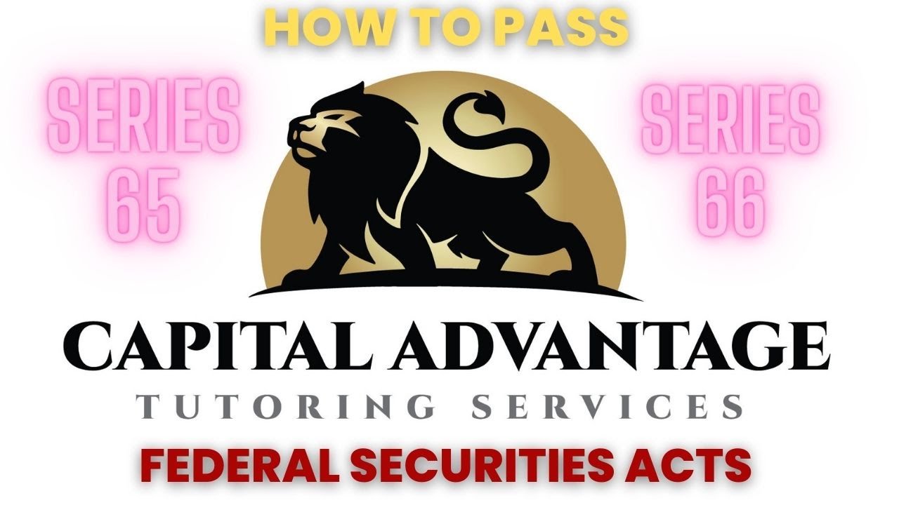Series 65/66 Exam: Federal Securities Acts 📜