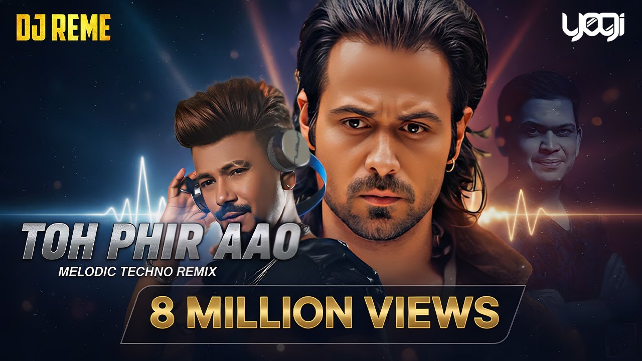TOH PHIR AAO x MELODIC TECHNO REMIX x DJ REME X DJ YOGI