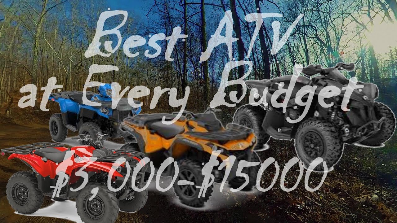 2020 Top ATVs for Every Budget in 2020 ποΈ