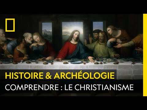 COMPRENDRE : Le christianisme