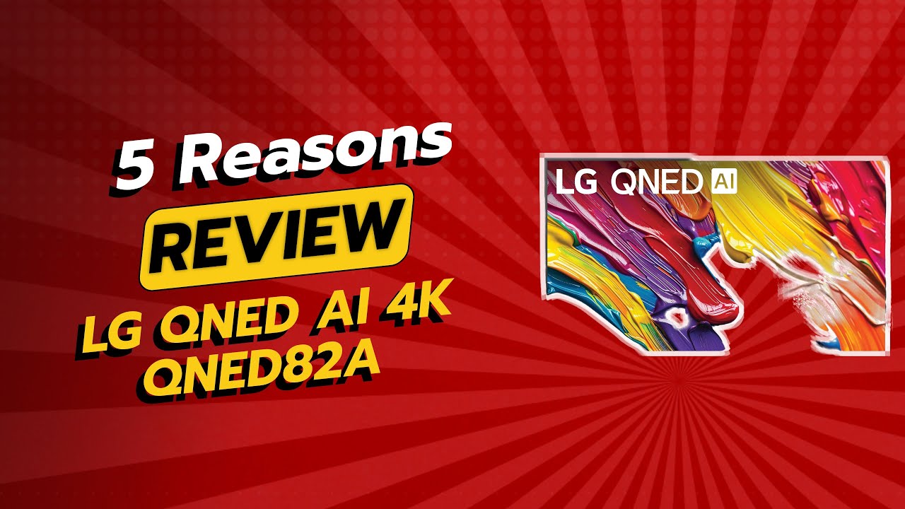 LG QNED AI 4K QNED82A Review: 5 Reasons NOT to Buy! 📺🚫