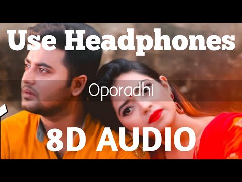 Oporadhi (8D Audio) - Arman Alif | Sad Song | HQ