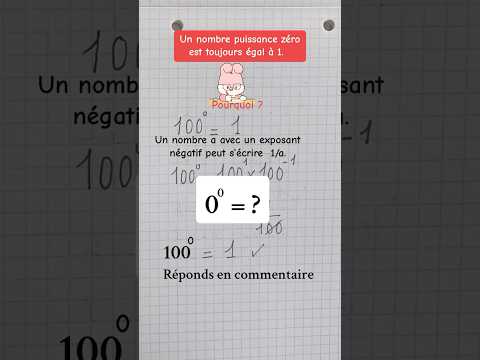 Pourquoi un nombre puissance zéro est égal à 1? #math #education #mathematics #puissance