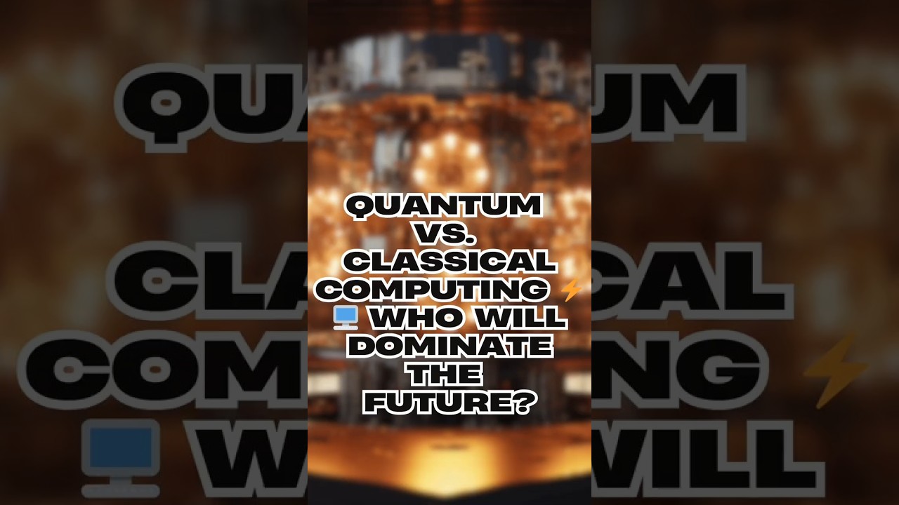 Quantum vs. Classical Computing: Which Will Lead the Future? ⚛️