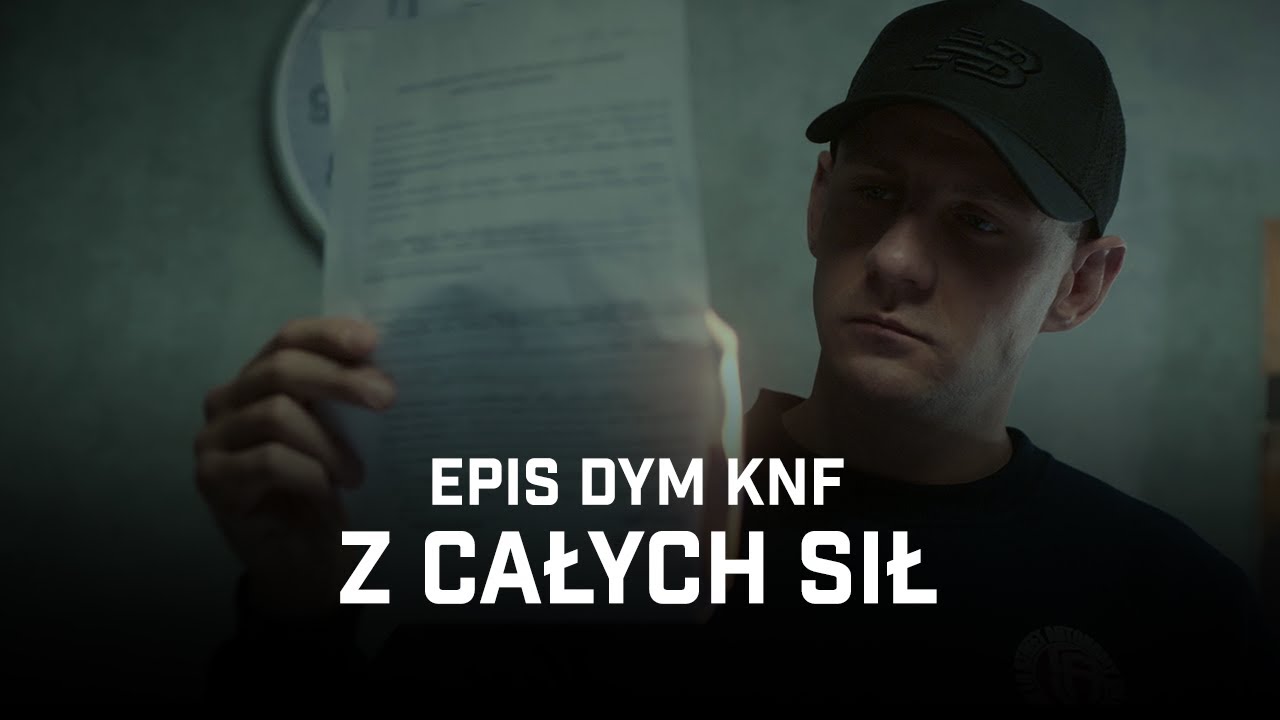 Epis DYM KNF - Z całych sił 🎬